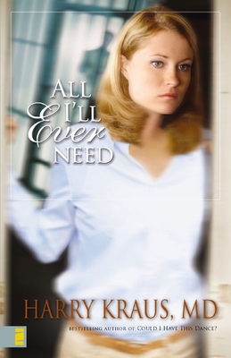 The All I'll Ever Need 0310272831 Book Cover