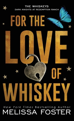 For the Love of Whiskey: Cowboy Whiskey 1948004445 Book Cover