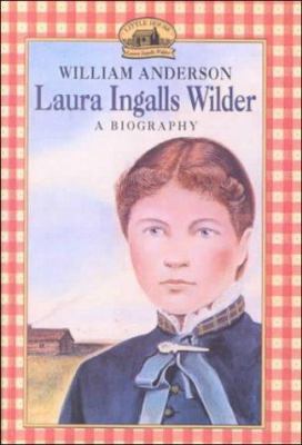 Laura Ingalls Wilder: A Biography 0613138104 Book Cover