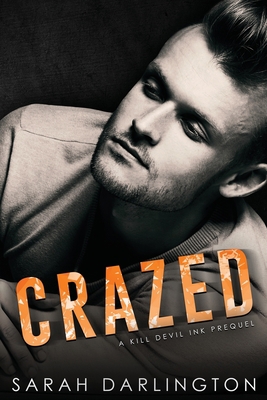 Crazed B088N7YWNL Book Cover