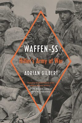 Waffen-SS: Hitler's Army at War 030692143X Book Cover