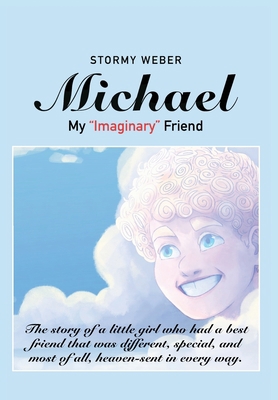 Michael: My "Imaginary" Friend 1977256627 Book Cover