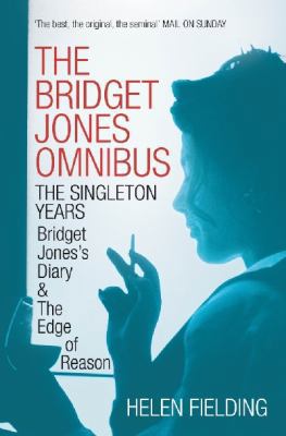 The Bridget Jones Omnibus: The Singleton Years 1447243021 Book Cover