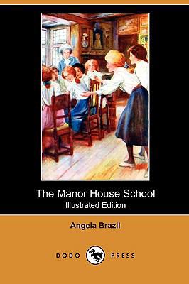The Manor House School (Illustrated Edition) (D... 1409985857 Book Cover