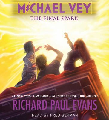 Michael Vey 7: The Final Spark 1508237689 Book Cover