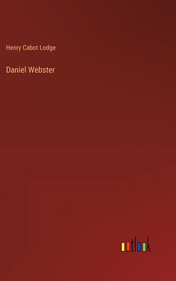 Daniel Webster 3385313171 Book Cover