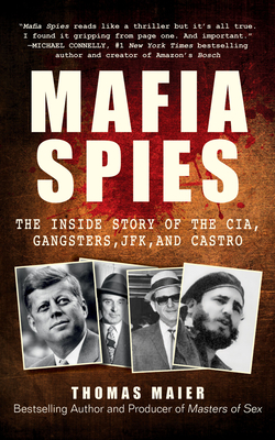 Mafia Spies: The Inside Story of the CIA, Gangs... 1721385665 Book Cover