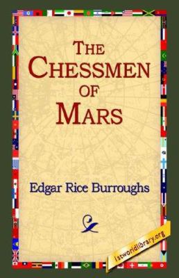 The Chessmen of Mars 1421807157 Book Cover
