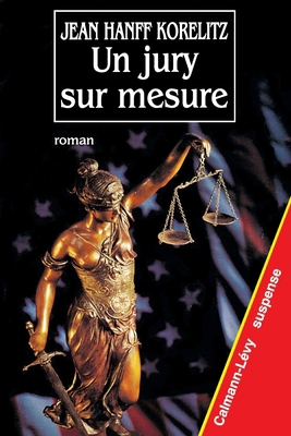 Un jury sur mesure [French] 2702126758 Book Cover