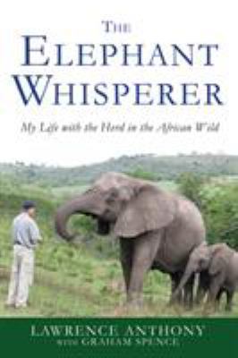 The Elephant Whisperer: My Life with the Herd i... 125000781X Book Cover