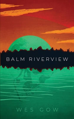 Balm Riverview 1656131846 Book Cover