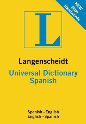Langenscheidt Universal Dictionary Spanish 3468981872 Book Cover
