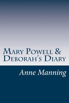 Mary Powell & Deborah's Diary 1537617818 Book Cover