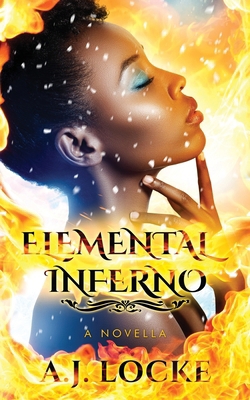 Elemental Inferno B0DML4994X Book Cover