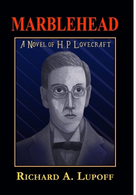 Marblehead: A Novel of H.P. Lovecraft 0977452751 Book Cover