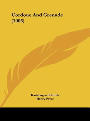 Cordoue and Grenade (1906) 1161776281 Book Cover