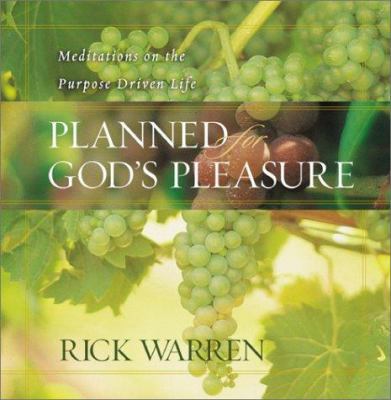 Planned for God's Pleasure!: Meditations on the... 0310803225 Book Cover