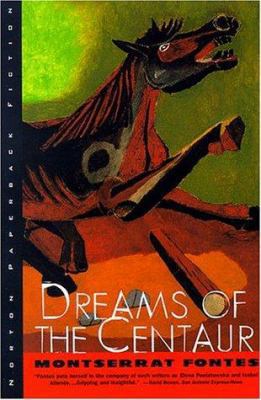 Dreams of the Centaur: A Novel 039331605X Book Cover