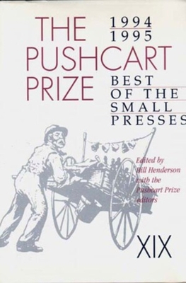 The Pushcart Prize XIX: Best of the Small Press... 0916366987 Book Cover