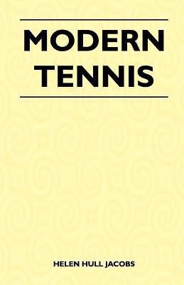 Modern Tennis 1446526720 Book Cover