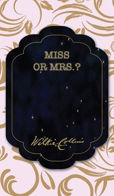 Miss or Mrs.? 1641817585 Book Cover