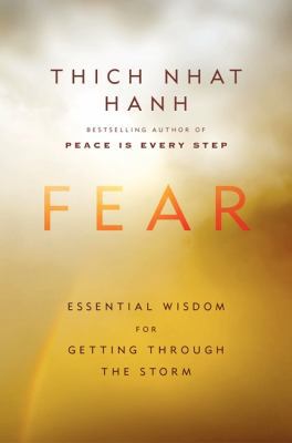 Fear: Essential Wisdom for Getting Through the ... 0062004727 Book Cover