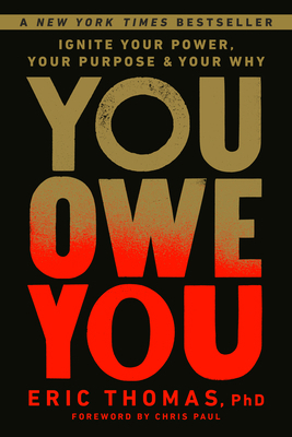 You Owe You: Ignite Your Power, Your Purpose, a... 0593234987 Book Cover