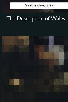 The Description of Wales 1545044082 Book Cover