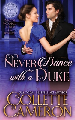Never Dance with a Duke: A Historical Regency R... 1952447003 Book Cover