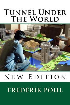 Tunnel Under The World 1545420017 Book Cover
