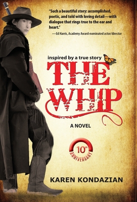 The Whip: A Novel Inspired by the Story of Char... 160182307X Book Cover