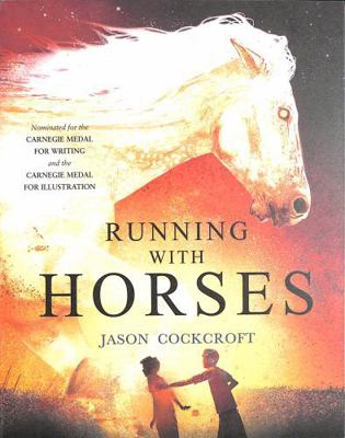 Running with Horses 1839133147 Book Cover