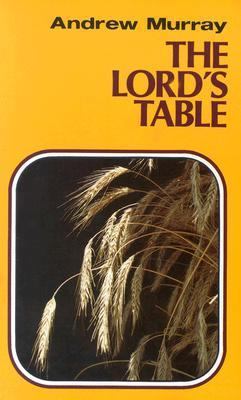 The Lord's Table 0875084249 Book Cover