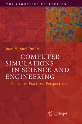 Computer Simulations in Science and Engineering... 3030081222 Book Cover