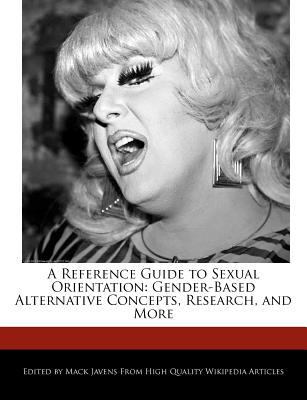 A Reference Guide to Sexual Orientation: Gender... 1241726299 Book Cover