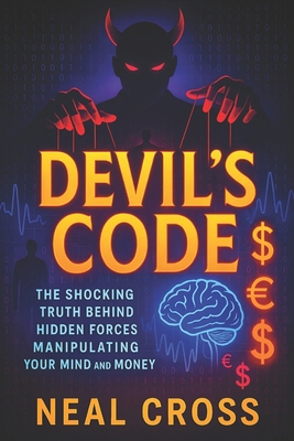 Devil's Code: The Shocking Truth Behind Hidden ... B0F7XBPTL5 Book Cover
