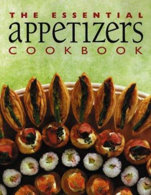 The Essential Appetizers Cookbook (Essential Co... 1551109646 Book Cover