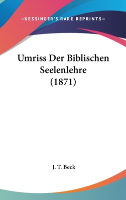 Umriss Der Biblischen Seelenlehre (1871) 1104064081 Book Cover