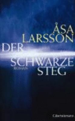 Der schwarze Steg [German] 3570009890 Book Cover