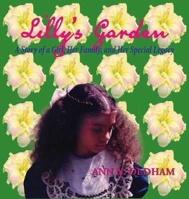 Lilly's Garden 1961938235 Book Cover