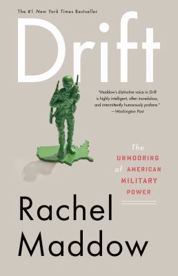 Drift: The Unmooring of American Military Power... 0307461009 Book Cover