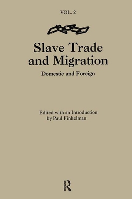 The Slave Trade & Migration 0824067827 Book Cover