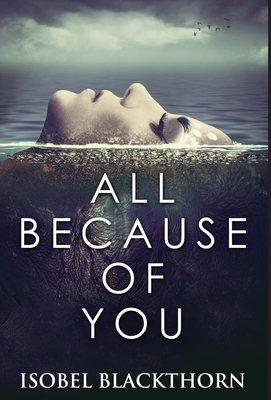 All Because Of You: Fifteen Tales Of Sacrifice ... 4824125006 Book Cover