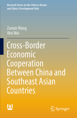 Cross-Border Economic Cooperation Between China... 9811901384 Book Cover