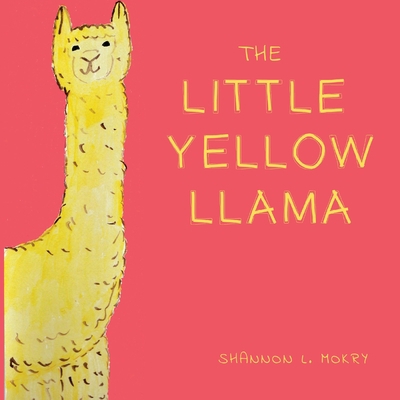 The Little Yellow Llama 1951521080 Book Cover