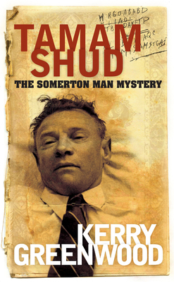 Tamam Shud: The Somerton Man mystery 1742233503 Book Cover