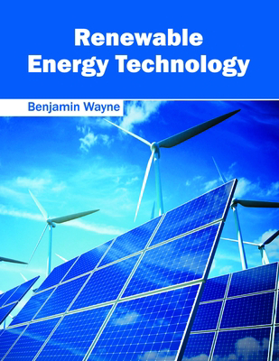 Renewable Energy Technology 1632397315 Book Cover
