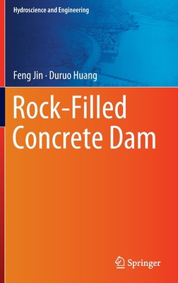 Rock-Filled Concrete Dam 9811682976 Book Cover