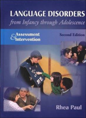 Language Disorders From Infancy Through Adolesc... 0323006604 Book Cover