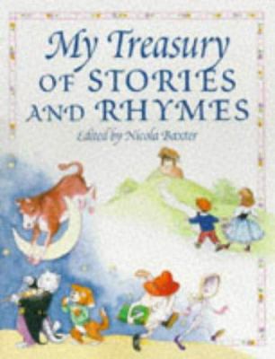 My Treasury of Stories and Rhymes 1856051889 Book Cover